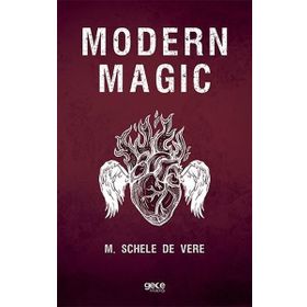 Modern Magic - M. Schele de Vere