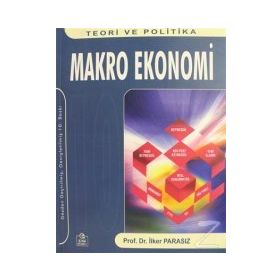 Modern Makro Ekonominin Temelleri - İlker Parasız
