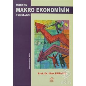 MODERN MAKRO EKONOMININ TEMELLERI - MUSTAFA İLKER PARASIZ