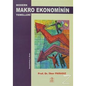 MODERN MAKRO EKONOMININ TEMELLERI - MUSTAFA İLKER PARASIZ
