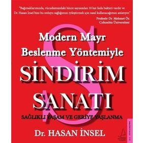 Modern Mayr Beslenme Yöntemiyle Sindirim Sanatı - Hasan İnsel