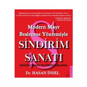Modern Mayr Beslenme Yöntemiyle Sindirim Sanatı - Hasan İnsel