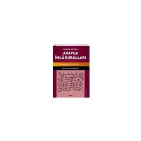 Modern Metodla Arapça İmla Kuralları - Nusrettin Bolelli