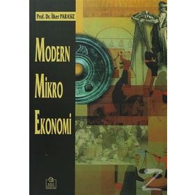MODERN MIKRO EKONOMI - MUSTAFA İLKER PARASIZ