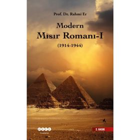Modern Mısır Romanı 1 1914-1944 - Rahim Er