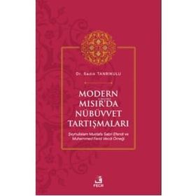 Modern Mısırda Nübüvvet Tartışmaları Sadık Tanrıkulu