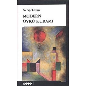 MODERN ÖYKÜ KURAMI - NECIP TOSUN