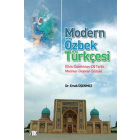 MODERN ÖZBEK TÜRKÇESİ - EMEK ÜŞENMEZ