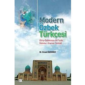 MODERN ÖZBEK TÜRKÇESİ - EMEK ÜŞENMEZ