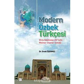MODERN ÖZBEK TÜRKÇESİ - EMEK ÜŞENMEZ