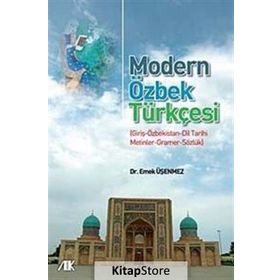 MODERN ÖZBEK TÜRKÇESİ - EMEK ÜŞENMEZ