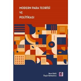 Modern Para Teorisi ve Politikası - Efil Yayınevi