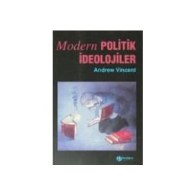 Modern Politik İdeolojiler - Andrew Vincent