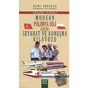 MODERN POLONYA DILI SEYAHAT VE KONUŞMA KILAVUZU - NAMI ARDAKOÇ