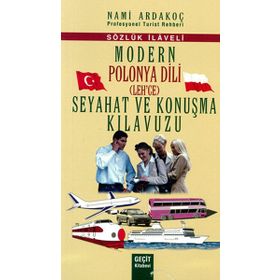 MODERN POLONYA DILI SEYAHAT VE KONUŞMA KILAVUZU - NAMI ARDAKOÇ