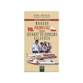 MODERN POLONYA DILI SEYAHAT VE KONUŞMA KILAVUZU - NAMI ARDAKOÇ