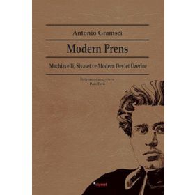 Modern Prens - Antonio Gramsci