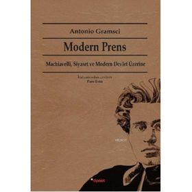 Modern Prens - Antonio Gramsci