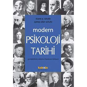 MODERN PSIKOLOJI TARIHI - DUANE P. SCHULTZ;SYDNEY ELLEN SCHULTZ