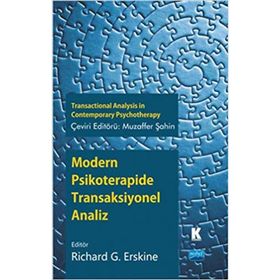 Modern Psikoterapide Transaksiyonel Analiz - Richard G. Erskine Muzaffer Şahin