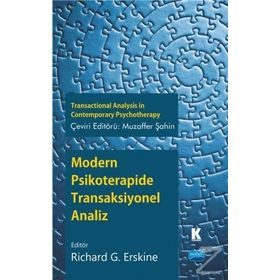 Modern Psikoterapide Transaksiyonel Analiz - Richard G. Erskine Muzaffer Şahin