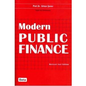 MODERN PUBLIC FINANCE - ORHAN ŞENER