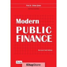 MODERN PUBLIC FINANCE - ORHAN ŞENER