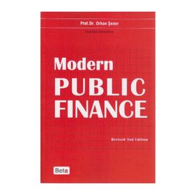 MODERN PUBLIC FINANCE - ORHAN ŞENER