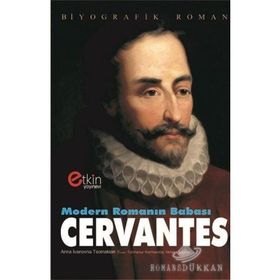 Modern Romanın Babası Cervantes - Kolektif