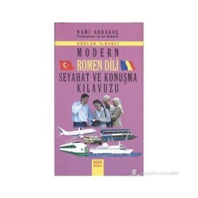 MODERN ROMEN DILI SEYAHAT VE KONUŞMA KILAVUZU - NAMI ARDAKOÇ
