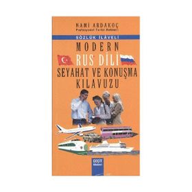 MODERN RUS DILI SEYAHAT VE KONUŞMA KILAVUZU - NAMI ARDAKOÇ