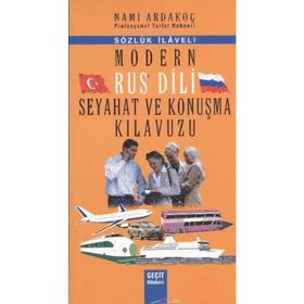 MODERN RUS DILI SEYAHAT VE KONUŞMA KILAVUZU - NAMI ARDAKOÇ