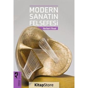 Modern Sanatın Felsefesi-Herbert Read