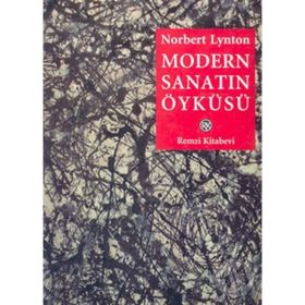 MODERN SANATIN ÖYKÜSÜ - NORBERT LYNTON