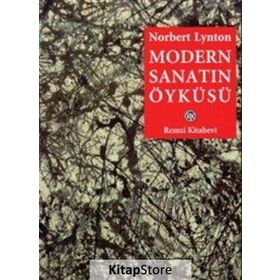 MODERN SANATIN ÖYKÜSÜ - NORBERT LYNTON