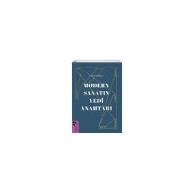 Modern Sanatın Yedi Anahtarı - Simon Morley - Hayalperest Yayınları