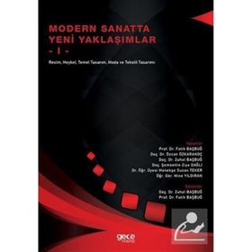 Modern Sanatta Yeni Yaklaşımlar 1 - Fatih Başbuğ