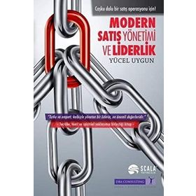 Modern Satış Yönetimi ve Liderlik - Yücel Uygun