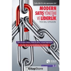 Modern Satış Yönetimi ve Liderlik - Yücel Uygun