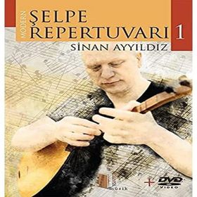 Modern Şelpe Repertuvarı 1 Sinan Ayyıldız