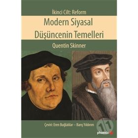 Modern Siyasal Düşüncenin Temelleri Birinci Cilt Rönesans - Quentin Skinner