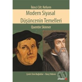 Modern Siyasal Düşüncenin Temelleri Birinci Cilt Rönesans - Quentin Skinner
