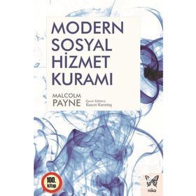 Modern Sosyal Hizmet Kuramı - Malcolm Payne