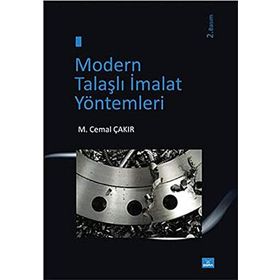 MODERN TALAŞLI İMALAT YÖNTEMLERİ - CEMAL ÇAKIR
