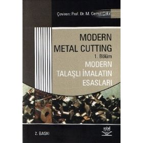 MODERN TALAŞLI İMALATIN ESASLARI - CEMAL ÇAKIR