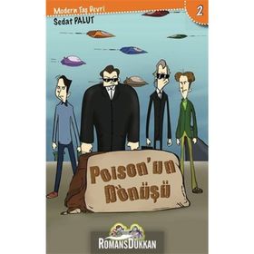 Modern Taş Devri 2 - Poison’un Dönüşü - Sedat Palut