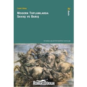 MODERN TOPLUMLARDA SAVAŞ VE BARIŞ - CEMIL OKTAY