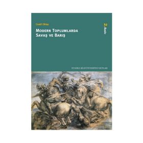 MODERN TOPLUMLARDA SAVAŞ VE BARIŞ - CEMIL OKTAY