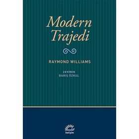 Modern Trajedi - Raymond Williams