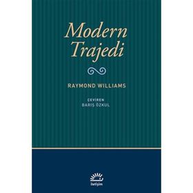 Modern Trajedi - Raymond Williams